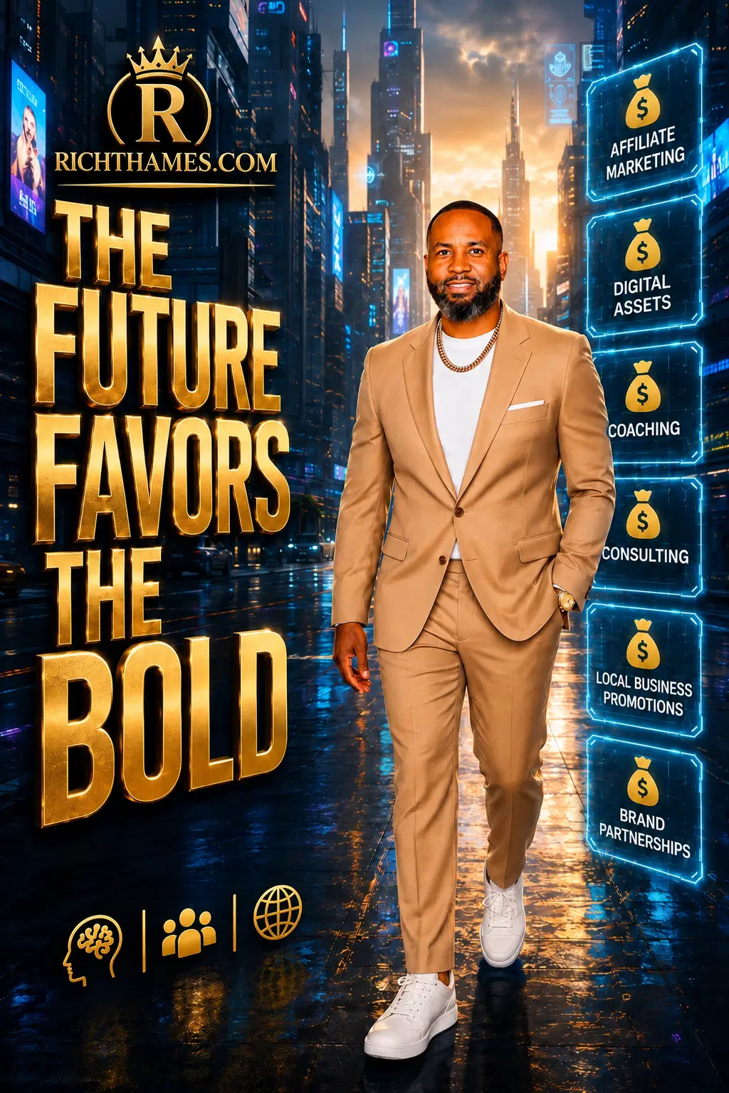 The Future Favors The Bold — Rich Thames in a tan suit with the six income streams of RichThames.com